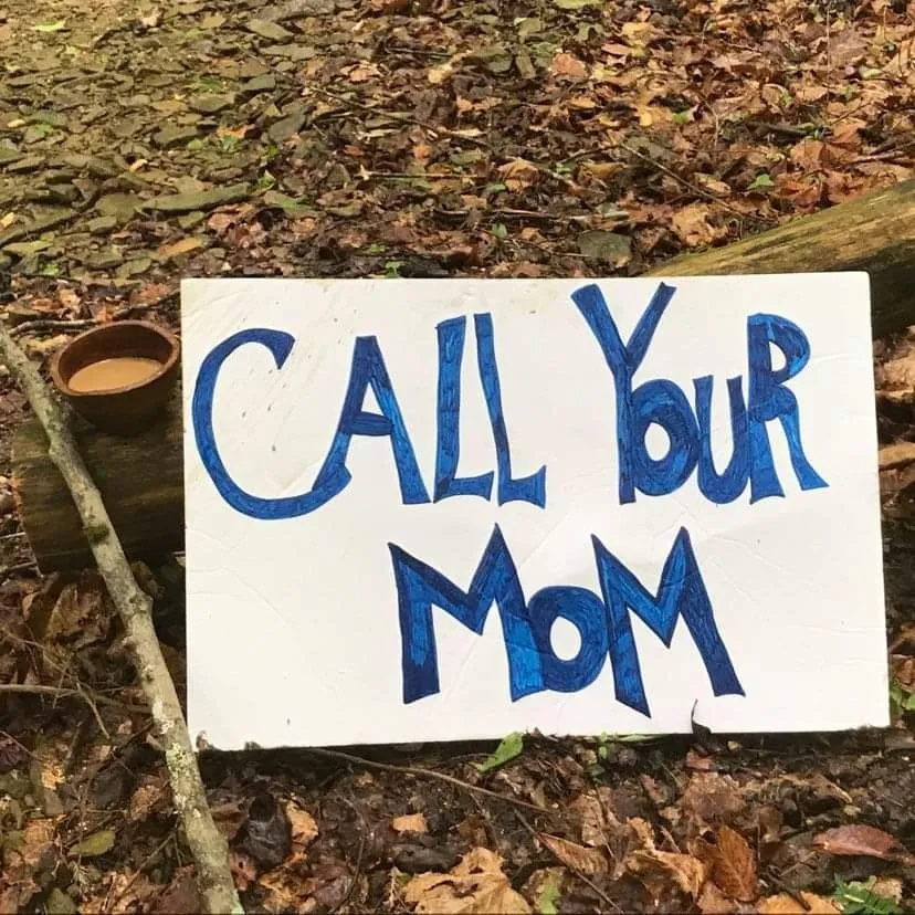 Hand-painted Call Your Mom sign